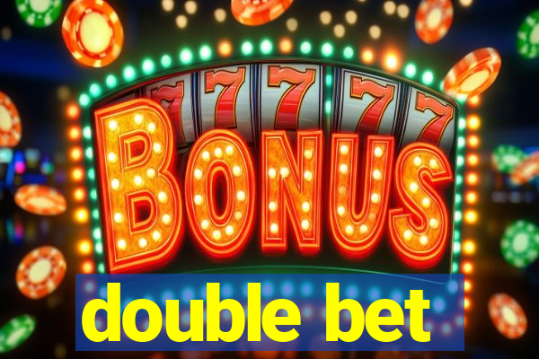 double bet